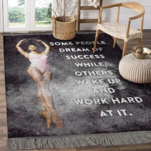 Ballet Some People Dream Of Success Rug Sport Decor Gift Floor Decor Living Room Carpet Rug Area Rug - 94cb06380934