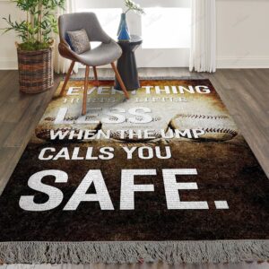 Baseball Everything Hurts A Little Less When The Ump Calls You Safe Rug Sport Decor Gift Floor Decor Living Room Carpet Rug Area Rug - 6cce62e0bead