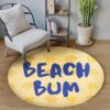 Beach Bum Round Carpet Floor Rug Living Room Bedroom Decor Round Area Rug Carpet