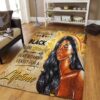 Black Girl I Am Black I Am Historic Rug Sport Decor Gift Floor Decor Living Room Carpet Rug Area Rug - 8afff2d923f6