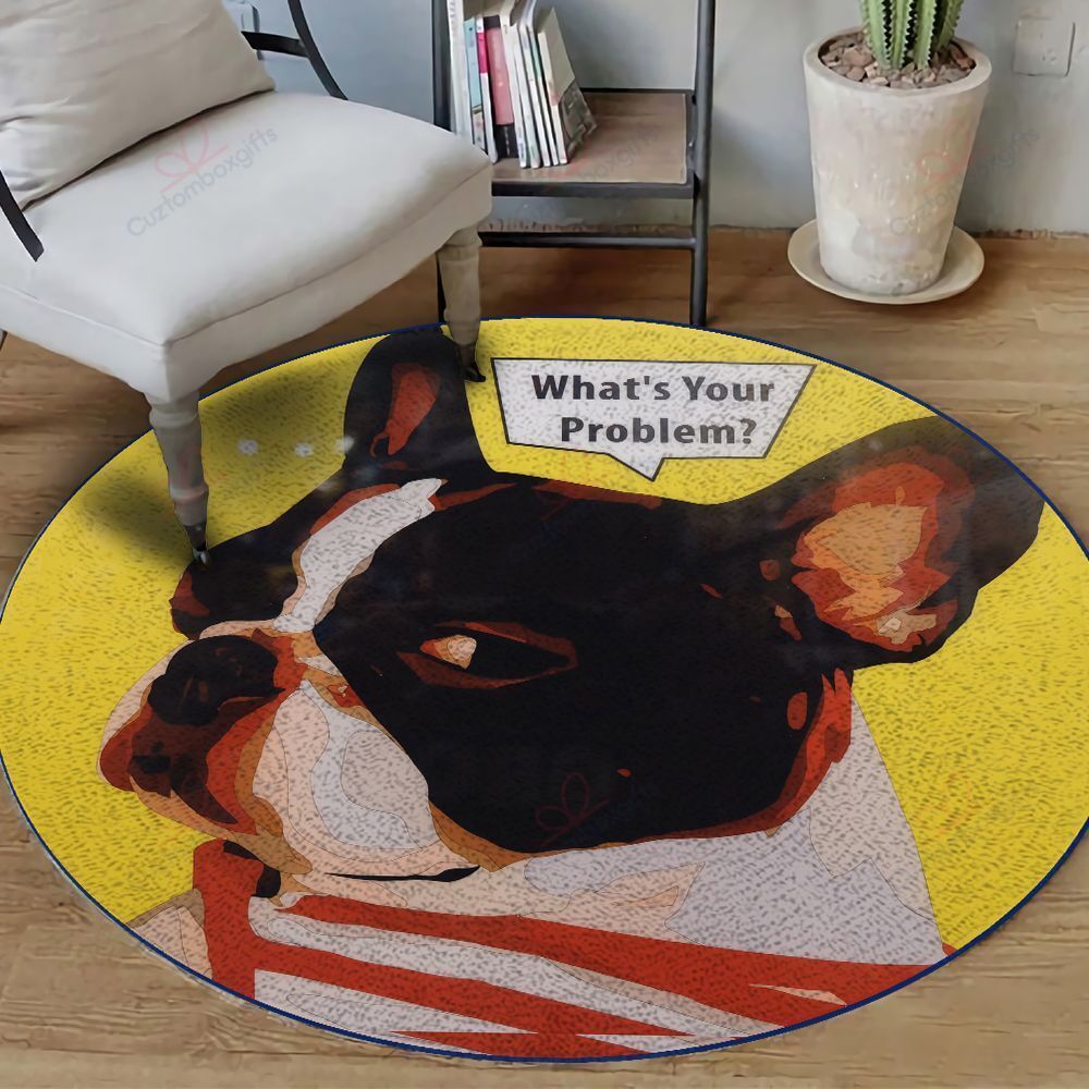 Boston Terrier Your Problem Round Carpet Floor Rug Living Room Bedroom Decor Round Area Rug Carpet Boston Terrier Your Problem Round Carpet Floor Rug Living Room Bedroom Decor Round Area Rug Carpet