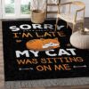 Cat Sorry Im Late My Cat Was Sitting On Me Rug Sport Decor Gift Floor Decor Living Room Carpet Rug Area Rug - 0b744f2d9bc7