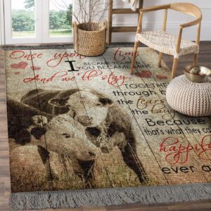Cow Once Upon A Time I Became Yours And You Became Me Rug Sport Decor Gift Floor Decor Living Room Carpet Rug Area Rug - dc1f831edb61