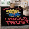 Cute Dog Politician I Would Trust Rug Sport Decor Gift Floor Decor Living Room Carpet Rug Area Rug - 3b52f393871b