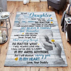 Dad To Daughter I Am Always Right There Rug Sport Decor Gift Floor Decor Living Room Carpet Rug Area Rug - 2459f4c43929