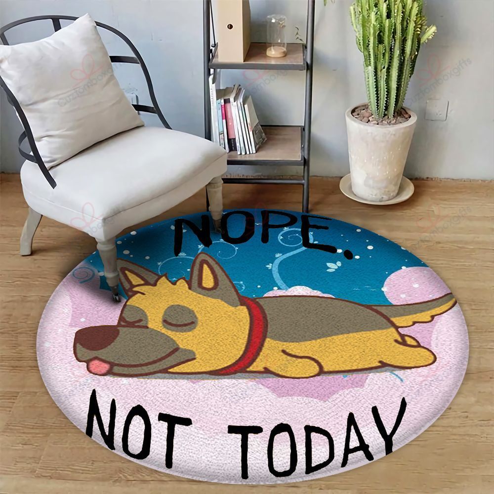 German Shepherd Nope Not Today Round Carpet Floor Rug Living Room Bedroom Decor Round Area Rug Carpet German Shepherd Nope Not Today Round Carpet Floor Rug Living Room Bedroom Decor Round Area Rug Carpet