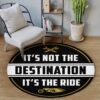 Its Not The Destination Its The Ride Round Carpet Floor Rug Living Room Bedroom Decor Round Area Rug Carpet