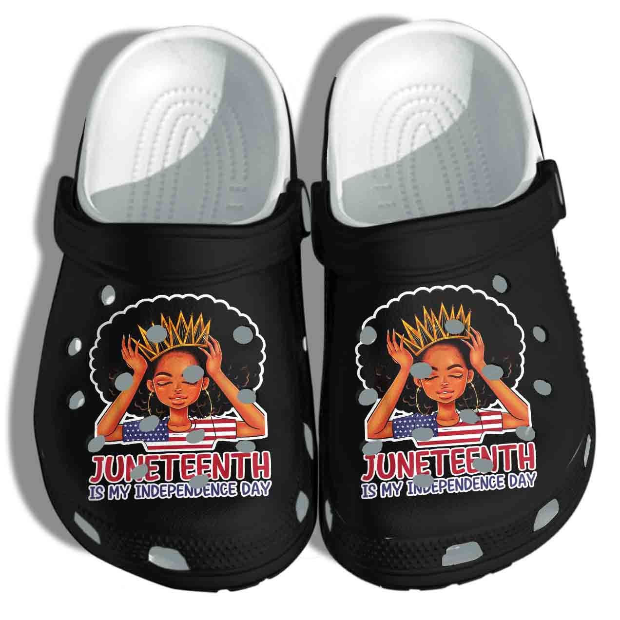 Juneteenth Is My Independence Day Crocs Clog Shoes For Black Queen – 4Th July Black Afro Clog Birthday Gift For Woman Girl Daughter Mother Friend Juneteenth Is My Independence Day Crocs Clog Shoes For Black Queen – 4Th July Black Afro Clog Birthday Gift For Woman Girl Daughter Mother Friend