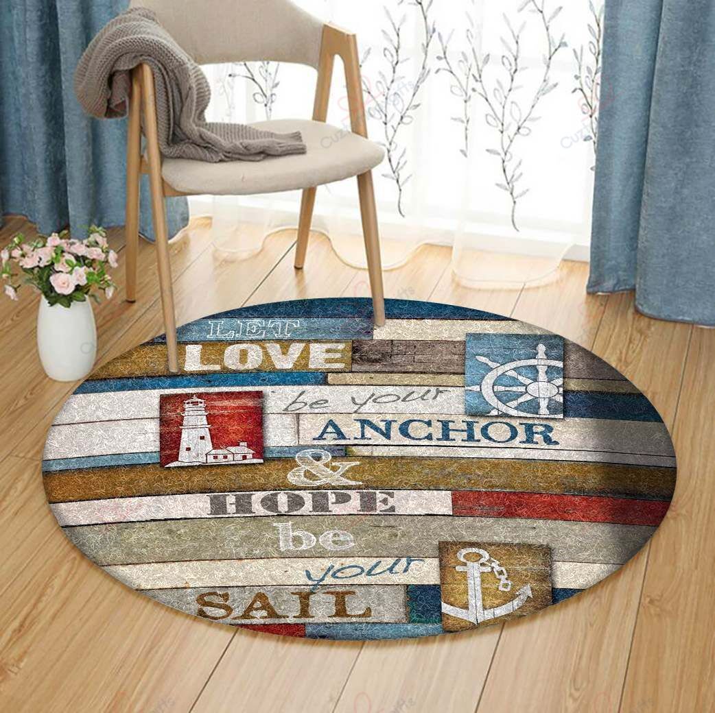 Let Love Be Your Anchor And Hope Be Your Sail Round Carpet Floor Rug Living Room Bedroom Decor Round Area Rug Carpet Let Love Be Your Anchor And Hope Be Your Sail Round Carpet Floor Rug Living Room Bedroom Decor Round Area Rug Carpet