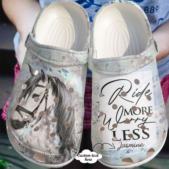 Personalized Horse Ride More Worry Less Crocs Clogy Shoes For Mens And Womens Personalized Horse Ride More Worry Less Crocs Clogy Shoes For Mens And Womens