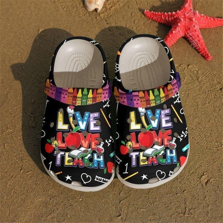 Personalized Live Love Teach Teacher Funny Crayons Crocs Clogy Shoes For Mens And Womens Personalized Live Love Teach Teacher Funny Crayons Crocs Clogy Shoes For Mens And Womens