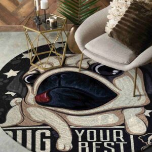 Pug Your Best Round Carpet Floor Rug Living Room Bedroom Decor Round Area Rug Carpet